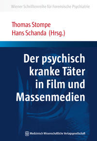 Vorderes Coverbild (hohe Qualität) Der psychisch kranke Täter in Film und Massenmedien