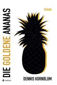 Vorderes Coverbild Die goldene Ananas