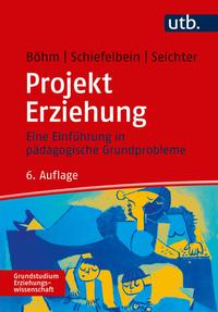 Vorderes Coverbild Projekt Erziehung