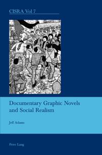 Vorderes Coverbild Documentary Graphic Novels and Social Realism