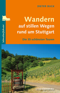 Vorderes Coverbild Wandern auf stillen Wegen rund um Stuttgart