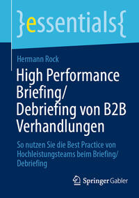 Vorderes Coverbild High Performance Briefing/Debriefing von B2B Verhandlungen