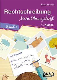 Vorderes Coverbild Rechtschreibung – Mein Übungsheft