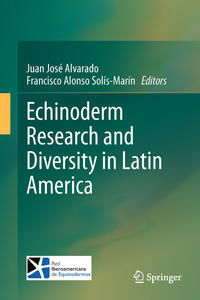 Vorderes Coverbild Echinoderm Research and Diversity in Latin America