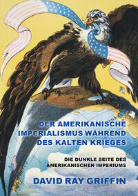 Vorderes Coverbild Der amerikanische Imperialismus während des Kalten Krieges