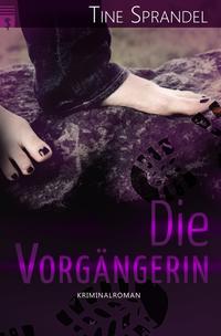 Vorderes Coverbild Unterland Krimis / Die Vorgängerin