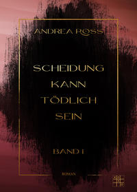 Vorderes Coverbild Scheidung kann tödlich sein