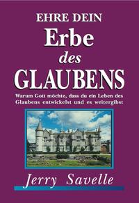 Vorderes Coverbild Ehre dein Erbe des Glaubens