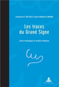 Vorderes Coverbild Les traces du Grand Signe