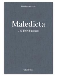 Vorderes Coverbild Maledicta - 143 Beleidigungen