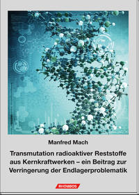 Vorderes Coverbild Transmutation radioaktiver Reststoffe aus Kernkraftwerken