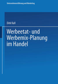 Vorderes Coverbild Werbeetat- und Werbemix-Planung im Handel