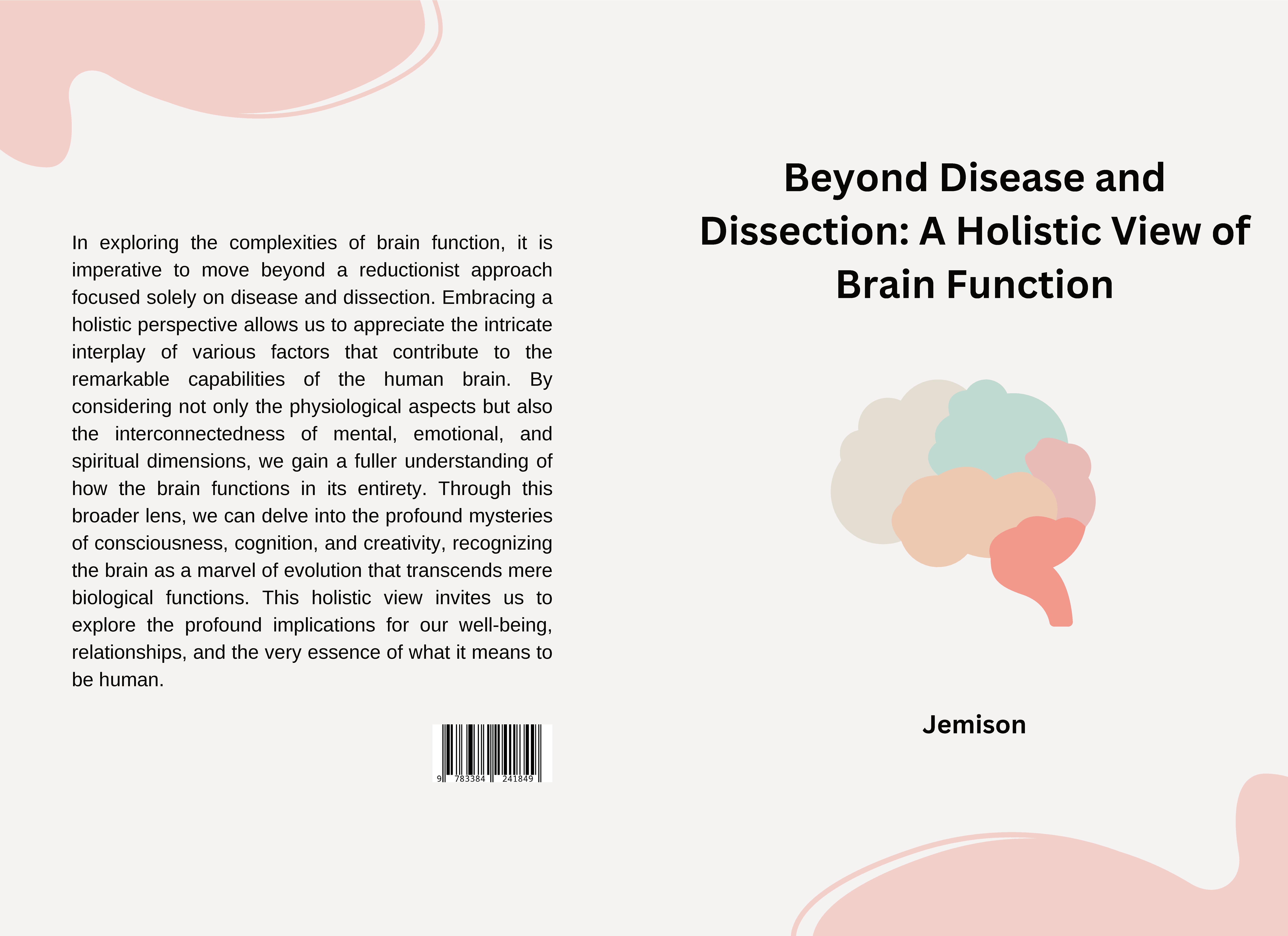 Gesamtes Coverbild Beyond Disease and Dissection: A Holistic View of Brain Function