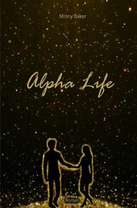 Vorderes Coverbild Alpha-Reihe / Alpha Life