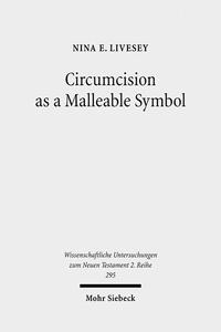 Vorderes Coverbild Circumcision as a Malleable Symbol