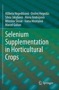 Vorderes Coverbild Selenium Supplementation in Horticultural Crops