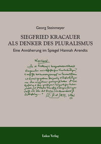 Vorderes Coverbild Siegfried Kracauer als Denker des Pluralismus