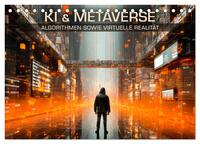 Vorderes Coverbild KI UND METAVERSE Algorithmen sowie virtuelle Realität (Tischkalender 2025 DIN A5 quer), CALVENDO Monatskalender