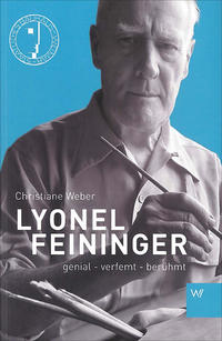 Vorderes Coverbild Lyonel Feininger