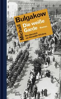 Vorderes Coverbild Die weiße Garde