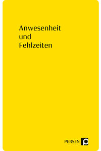 Vorderes Coverbild Anwesenheit und Fehlzeiten
