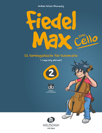 Vorderes Coverbild Fiedel-Max goes Cello 2