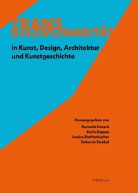 Vorderes Coverbild Transdisziplinarität in Kunst, Design, Architektur und Kunstgeschichte