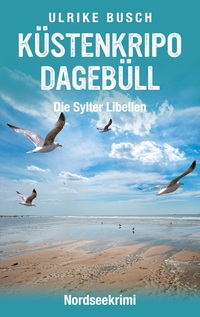 Vorderes Coverbild Küstenkripo Dagebüll - Die Sylter Libellen