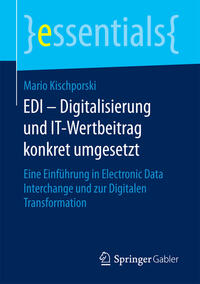 Vorderes Coverbild EDI – Digitalisierung und IT-Wertbeitrag konkret umgesetzt
