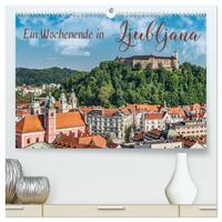 Vorderes Coverbild Ein Wochenende in Ljubljana (hochwertiger Premium Wandkalender 2026 DIN A2 quer), Kunstdruck in Hochglanz