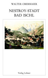 Vorderes Coverbild Nestroy-Stadt Bad Ischl