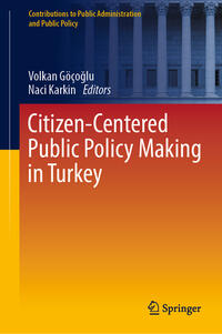 Vorderes Coverbild Citizen-Centered Public Policy Making in Turkey