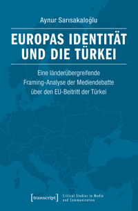 Vorderes Coverbild Europas Identität und die Türkei