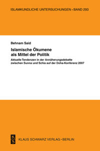 Vorderes Coverbild Islamische Ökumene als Mittel der Politik