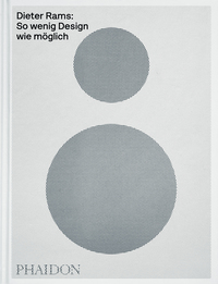 Vorderes Coverbild Dieter Rams: So wenig Design wie möglich