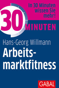 Vorderes Coverbild 30 Minuten Arbeitsmarktfitness