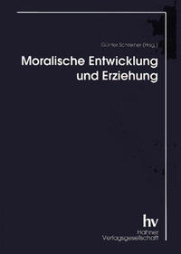 Vorderes Coverbild Moralische Entwicklung und Erziehung