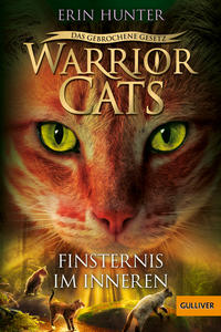 Vorderes Coverbild Warrior Cats - Das gebrochene Gesetz. Finsternis im Inneren