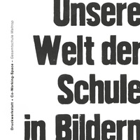 Vorderes Coverbild Unsere Welt der Schule in Bildern