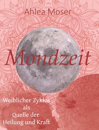 Vorderes Coverbild Mondzeit