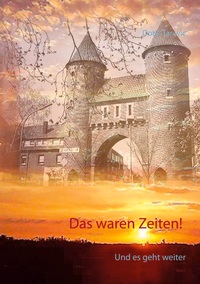 Vorderes Coverbild Das waren Zeiten! - Band 2