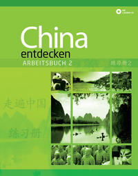 Vorderes Coverbild China entdecken - Arbeitsbuch 2