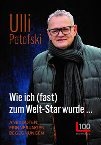 Vorderes Coverbild Wie ich (fast) zum Welt-Star wurde...