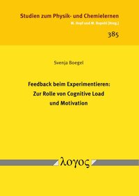 Vorderes Coverbild Feedback beim Experimentieren: Zur Rolle von Cognitive Load und Motivation