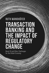 Vorderes Coverbild Transaction Banking and the Impact of Regulatory Change