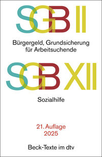 Vorderes Coverbild SGB II: Bürgergeld, Grundsicherung für Arbeitsuchende / SGB XII: Sozialhilfe
