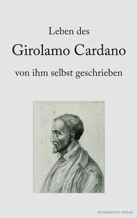 Vorderes Coverbild Leben des Girolamo Cardano von ihm selbst geschrieben