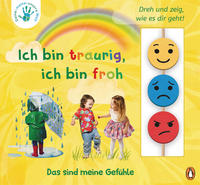 Vorderes Coverbild Deine-meine-unsere Welt - Ich bin traurig, ich bin froh