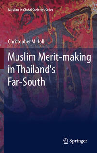Vorderes Coverbild Muslim Merit-making in Thailand's Far-South