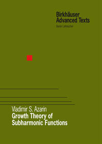 Vorderes Coverbild Growth Theory of Subharmonic Functions